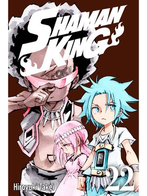 cover image of SHAMAN KING, Volume 22